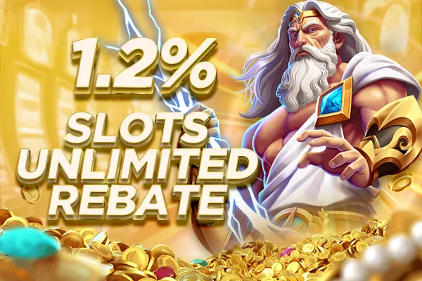 1.2%% SLOT GAME Unlimited REBATE